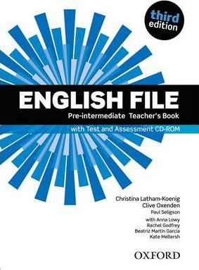 English File: third edition: Pre-intermediate: Teacher's Book with Test and  Assessment CD-ROM