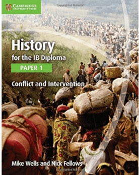 9781107560963, History for the IB Diploma Paper 1 Conflict and Intervention