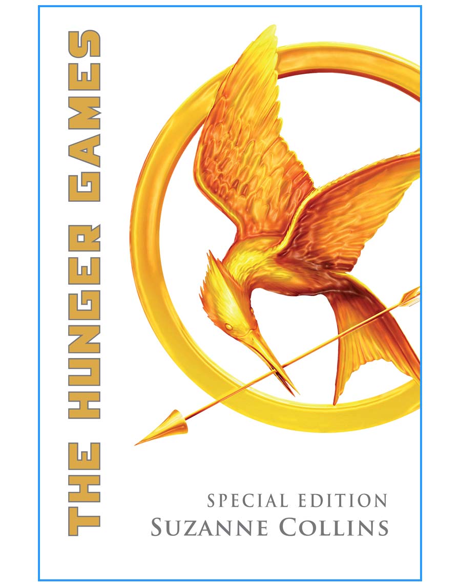 The Hunger Games The Special Edition Hunger Games Book One Volume 1